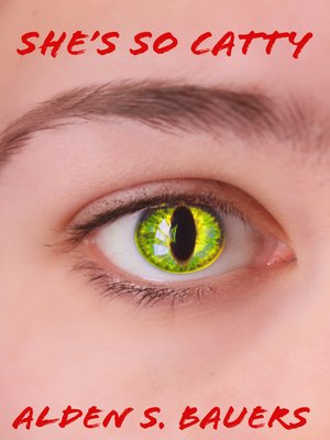 cover image of She's So Catty